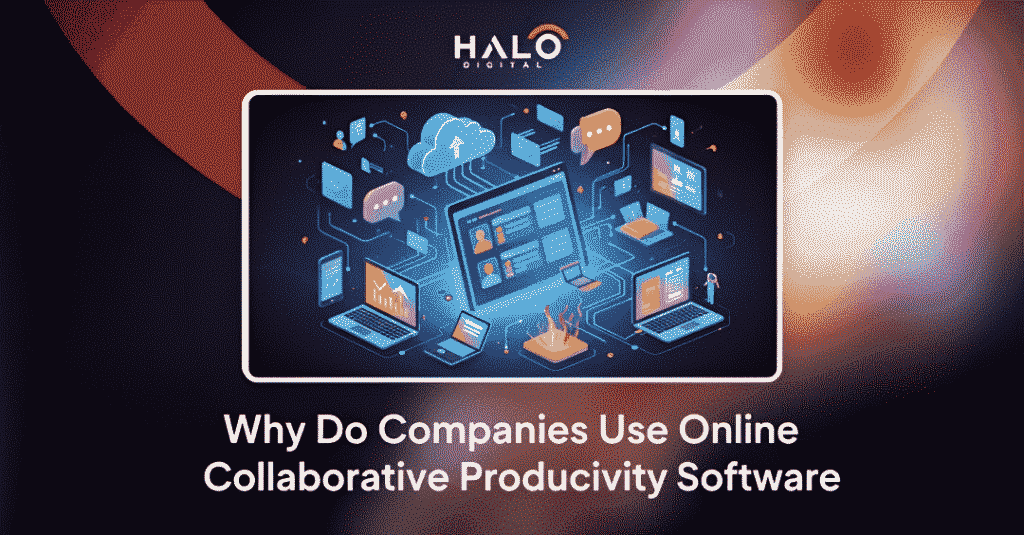 why do companies use online collaborative productivity software