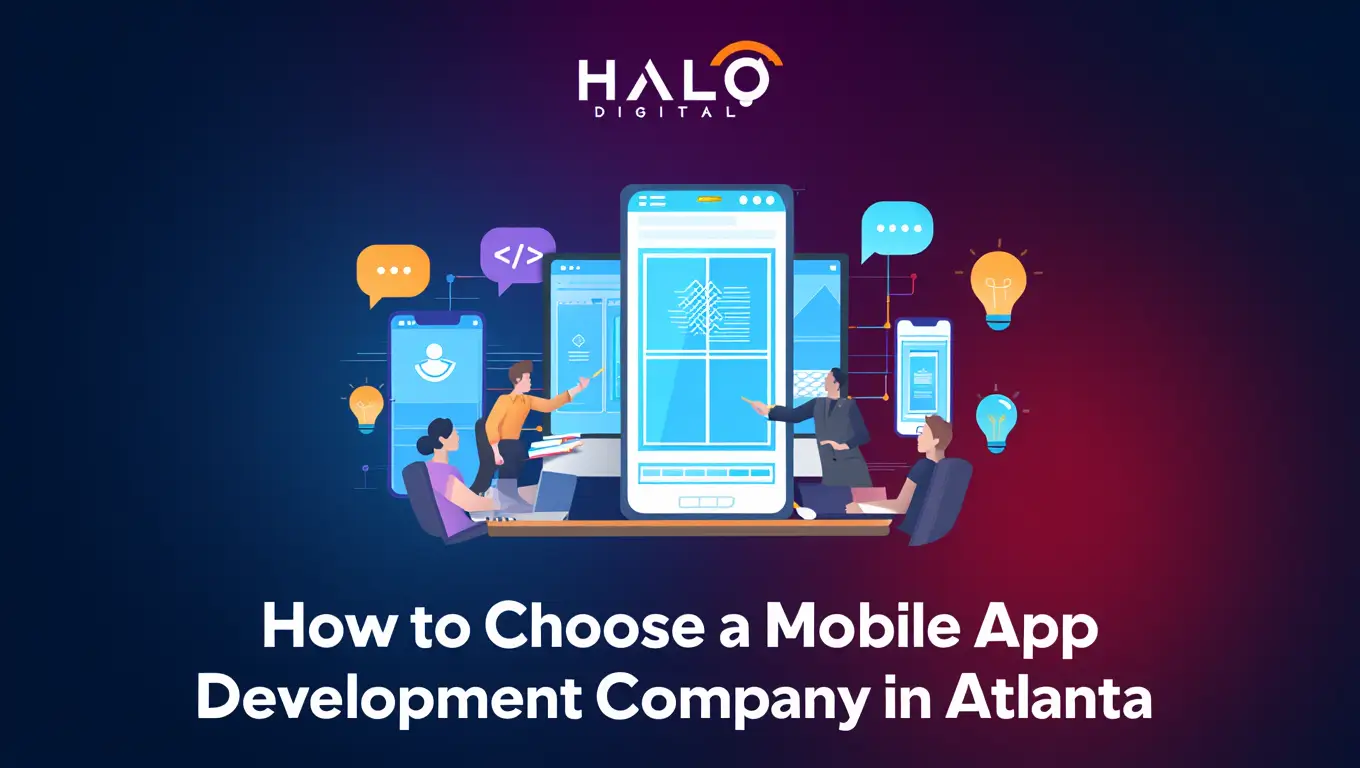 how to choose a mobile app development company in atlanta