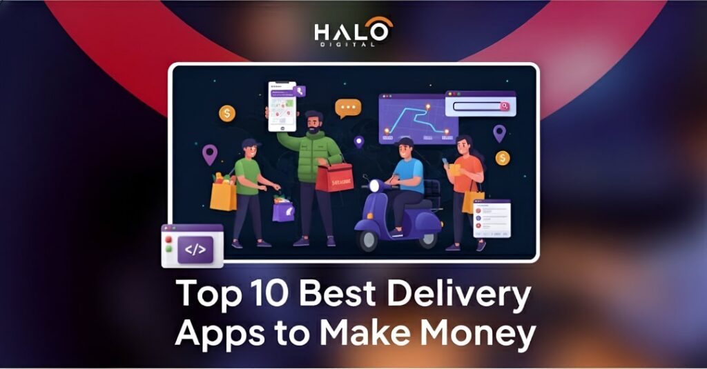 Delivery Apps to Make Money