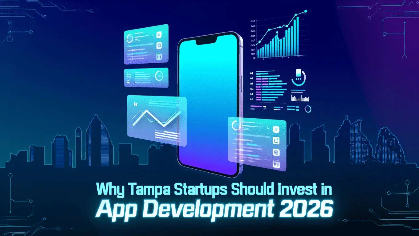 why tampa startups should invest in app development